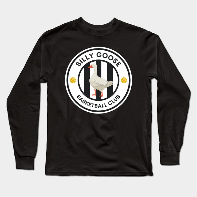 Silly Goose Basketball Club - Standing Goose Long Sleeve T-Shirt by Double E Design